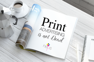 Making The Most of Your Brand Through Print Advertising
